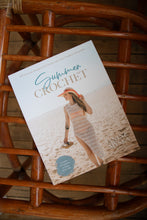 Summer Crochet: 19 Delicate Designs with Simple Lace and Timeless Silhouettes (Signed Copy)